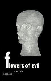 Cover of: Flowers of Evil by Charles Baudelaire, Marthiel Mathews, Jackson Mathews