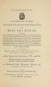 Cover of: Catalogue of extremely rare valuable antiquities, furniture and objets d'art ... by Ada Rehan