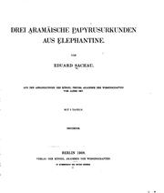 Drei aramäische papyrusurkunden aus Elephantine by Eduard Sachau