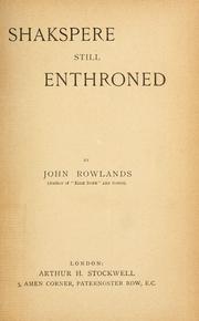 Cover of: Shakspere still enthroned. by John Rowlands
