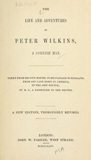 Cover of: The life and adventures of Peter Wilkins, a Cornish man by Robert Paltock