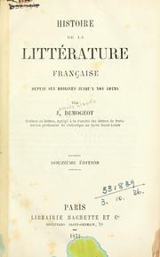 Cover of: Histoire de la littérature française depuis ses origines jusqu'a nos jours.
