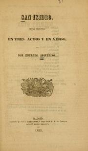 Cover of: San Isidro: drama original en tres actos y en verso