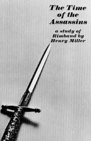Cover of: The Time of the Assassins by Henry Miller