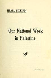 Cover of: Our national work in Palestine.