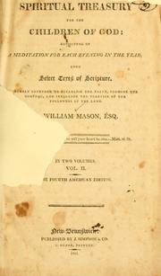 Cover of: A spiritual treasury for the children of God by Mason, William