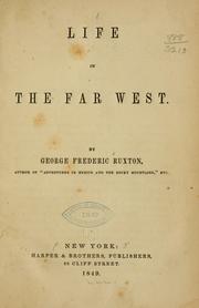 Life in the Far West by Ruxton, George Frederick Augustus