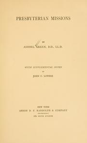 Cover of: Presbyterian missions by Ashbel Green