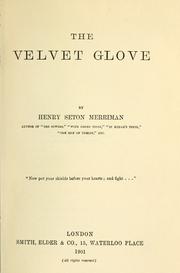 Cover of: The velvet glove by Hugh Stowell Scott