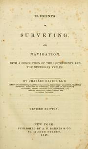 Cover of: Elements of surveying and navigation by Charles Davies