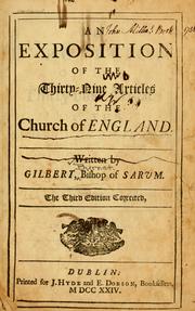 Cover of: An exposition of the thirty nine articles of the Church of England. by Burnet, Gilbert