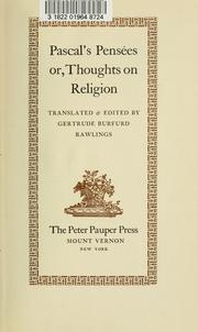 Cover of: Pascal's Pensées: or, Thoughts on religion.