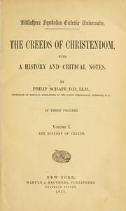 Cover of: The creeds of Christendom by Philip Schaff
