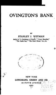 Cover of: Ovington's bank. by Stanley John Weyman