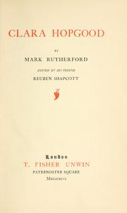 Cover of: Clara Hopgood by Rutherford, Mark