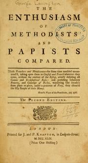 Cover of: The enthusiasm of Methodists and Papists compared. by Lavington, George