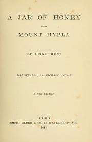 Cover of: A jar of honey from Mount Hybla by Leigh Hunt, Leigh Hunt