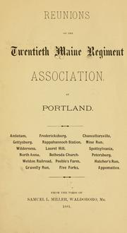 Cover of: Reunions of the Twentieth Maine regiment association at Portland ..