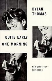 Cover of: Quite Early One Morning by Dylan Thomas