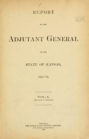 Cover of: Report of the adjutant general of the state of Kansas, 1861-'65.