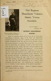 Cover of: First regiment Massachusetts volunteer infantry veteran association.