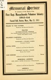 Cover of: Memorial service in memory of the dead of the First regt. Massachusetts volunteer infantry, 1861-64.