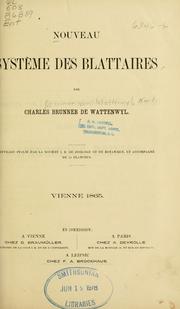Cover of: Nouveau système des blattaires by Karl Brunner von Wattenwyl