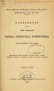 Catalogues of the New Zealand Diptera, Orthoptera, Hymenoptera by Dominion Museum (N.Z.)
