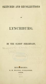 Cover of: Sketches and recollections of Lynchburg by Margaret Anthony Cabell