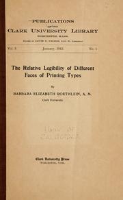 Cover of: The relative legibility of different faces of printing types