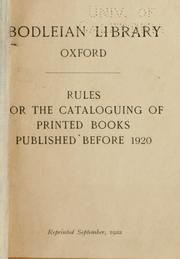 Cover of: Rules for the cataloguing of printed books published before 1920 ...