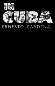 Cover of: In Cuba (A New Directions Book) by Ernesto Cardenal