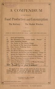 Cover of: A compendium of the world's food production and consumption by C. Wood Davis