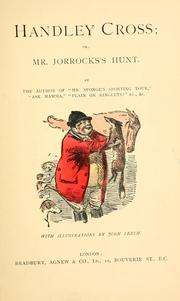 Cover of: Handley Cross: or, Mr. Jorrocks's hunt