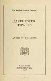 Cover of: Barchester towers by Anthony Trollope
