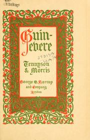 Cover of: Guinevere [by] Tennyson & Morris. by Alfred Lord Tennyson