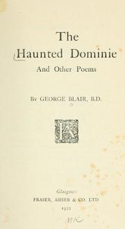 Cover of: The haunted dominie, and other poems. | George Blair