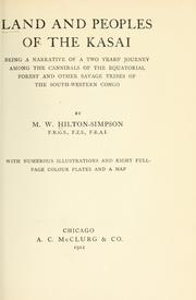 Cover of: Land and peoples of the Kasai by Hilton-Simpson, M. W.