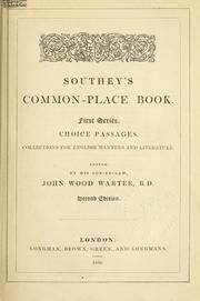 Cover of: Common-place book.: Edited by his son-in-law, John Wood Warter.