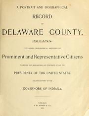 Cover of: A portrait and biographical record of Delaware  county, Ind. by 