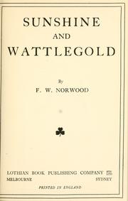 Sunshine and wattlegold by Norwood, Frederick William.