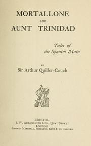 Cover of: Mortallone and Aunt Trinidad: tales of the Spanish Main