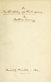 Cover of: An argument on the assumed birthday of Shakespere: reduced to shape A.D. 1864.