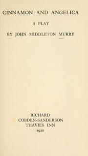 Cover of: Cinnamon and Angelica by John Middleton Murry
