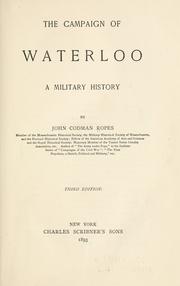 Cover of: The campaign of Waterloo by John Codman Ropes