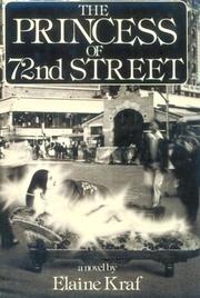 Cover of: The princess of 72nd Street by Elaine Kraf, Elaine Kraf