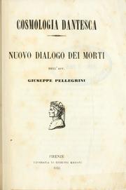 Cover of: Cosmologia dantesca: nuovo dialogo dei morti.