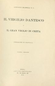 Cover of: Virgilio dantesco e il gran Veglio di Creta: indagine e critica