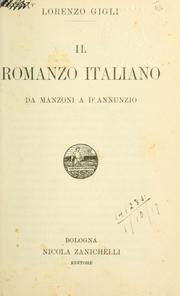 Cover of: Il romanzo italiano da Manzoni a d'Annunzio. by Lorenzo Gigli, Lorenzo Gigli