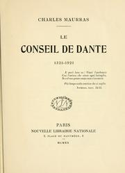 Cover of: Le conseil de Dante, 1321-1921. by Charles Maurras